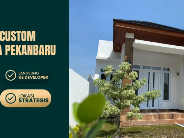 Kredit Rumah Tanpa Bank dan Tanpa Riba Pekanbaru